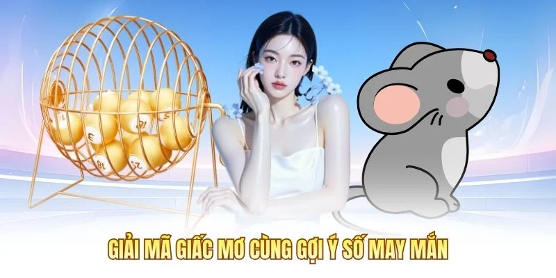 Giải mã giấc mơ cùng gợi ý số may mắn